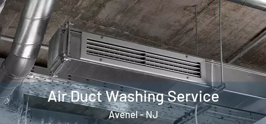  Air Duct Washing Service Avenel - NJ